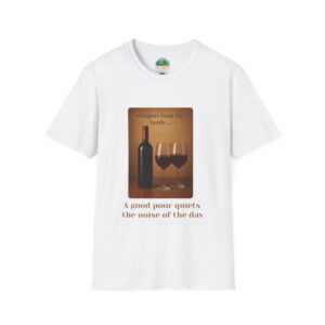 Wine Lover Softstyle T-Shirt, Casual Tee, Gifts for Wine Enthusiasts, Wine Quotes Shirt, Perfect for Celebrations and Gatherings